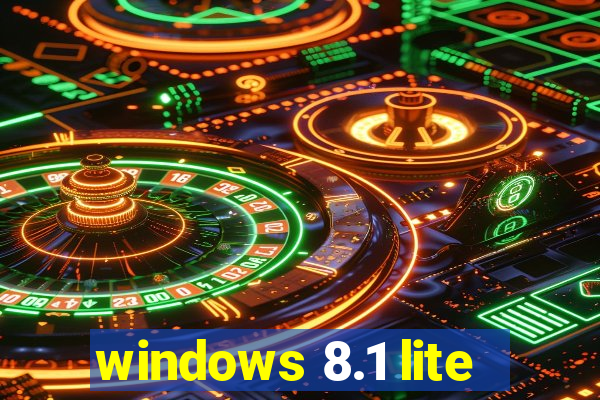 windows 8.1 lite